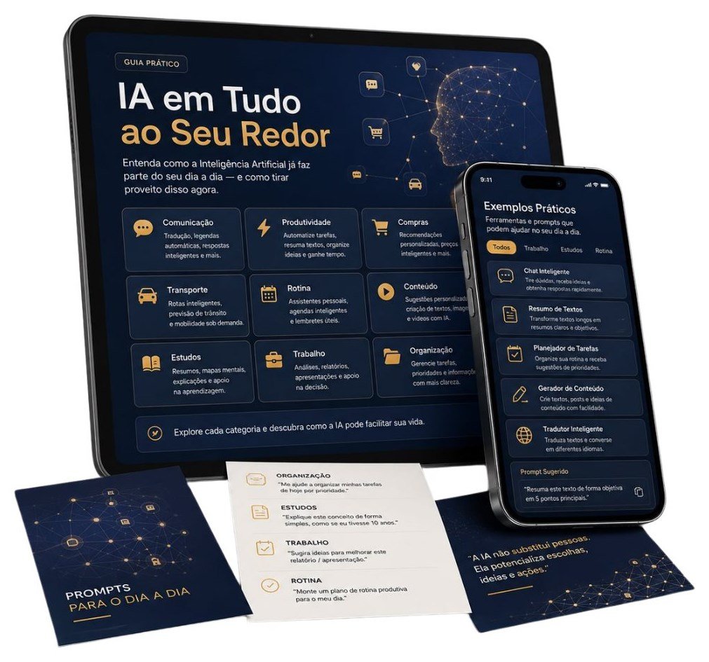 Prévia da Aula 1 — IA em Tudo ao Seu Redor